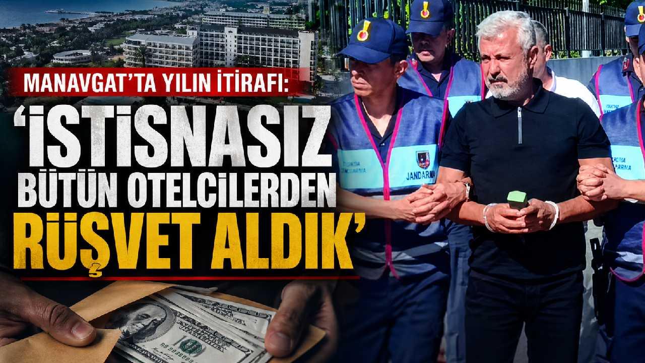 Manavgat Belediyesi soruşturmasında “otelcilerden rüşvet” itirafı